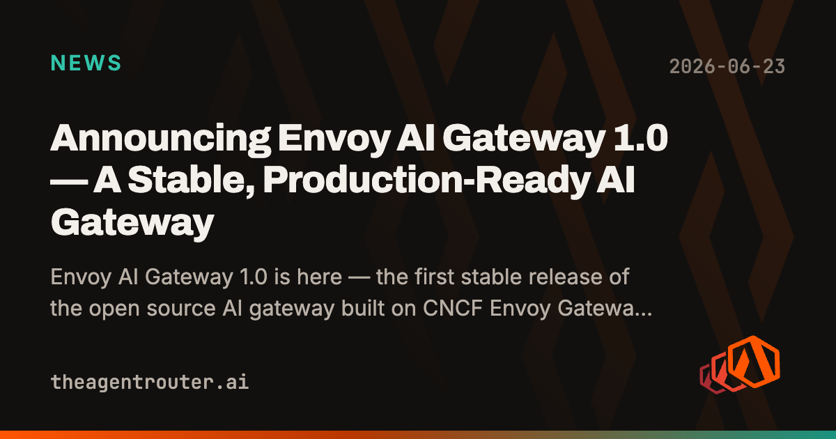 Announcing Envoy AI Gateway 1.0